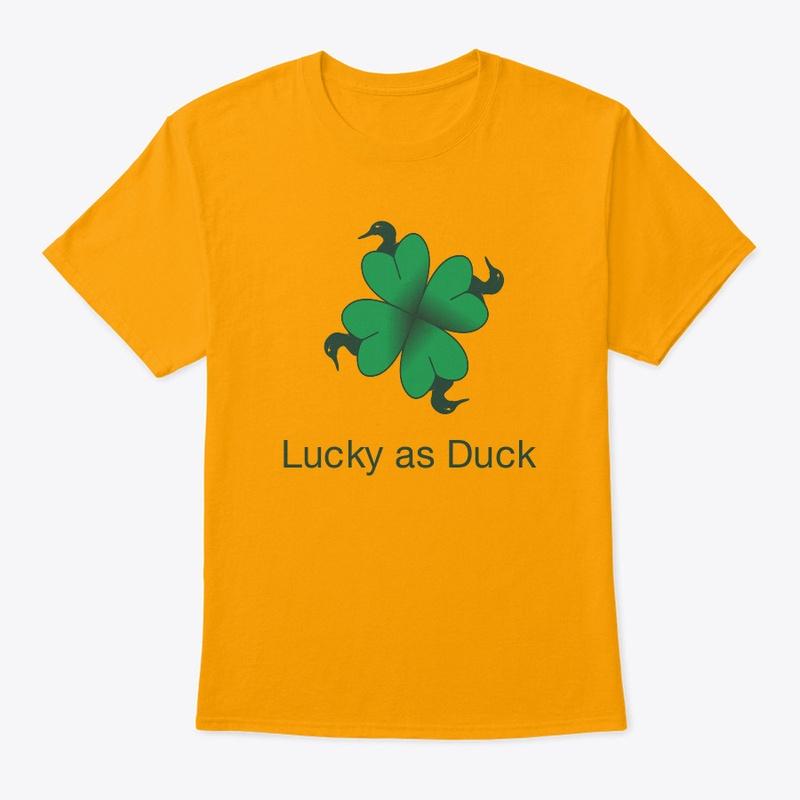 Lucky as Duck